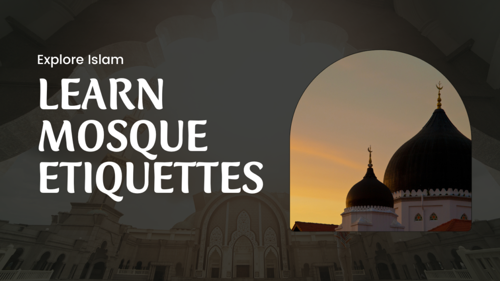 Mosque Etiquettes Youtube Thumbnail